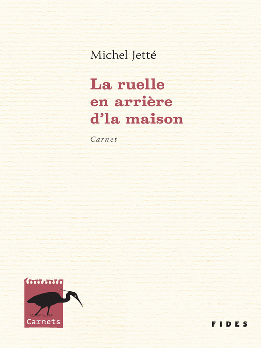 Title details for La ruelle en arrière d'la maison by Michel Jetté - Wait list